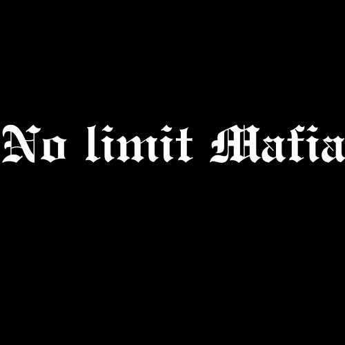 No limit mafia